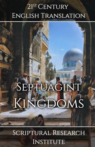 Septuagint - Kingdoms by Scriptural Research Institute 9781998288502