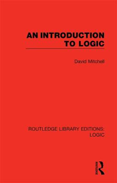 An Introduction to Logic by David Mitchell