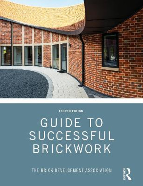 Guide to Successful Brickwork by Brick Development Association
