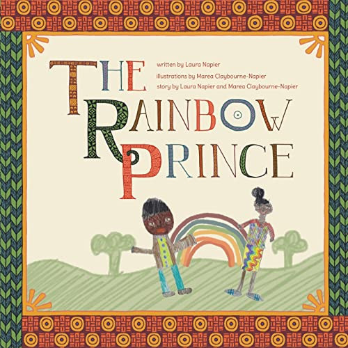 The Rainbow Prince by Laura Napier 9781662462979