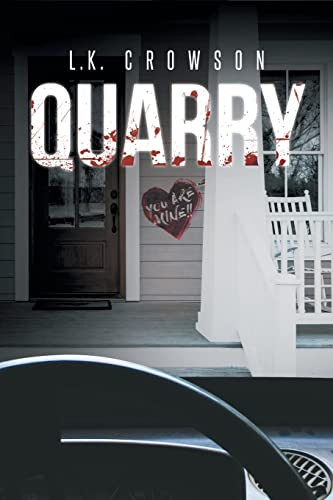 Quarry by L K Crowson 9781662474798