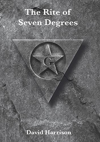 The Rite of Seven Degrees by David Harrison 9780853186069