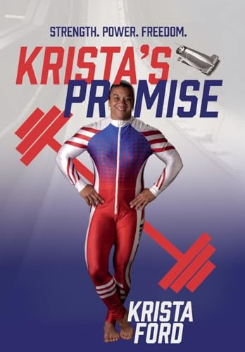 Krista's Promise by Krista Ford 9781665308281