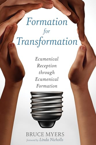 Formation for Transformation by Bruce Myers 9781666720914