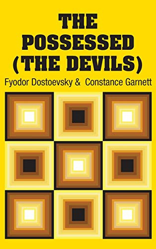 The Possessed (The Devils) by Fyodor Dostoevsky 9781731705501
