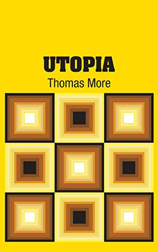 Utopia by Sir Thomas More 9781731706584