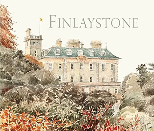 Finlaystone by George MacMillan, John MacMillan, Judy Hutton, David MacMillan, Andrew MacMillan, Arthur MacMillian 9781784567477