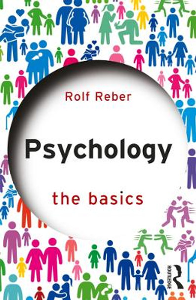 Psychology: The Basics Rolf Reber 9781138552265