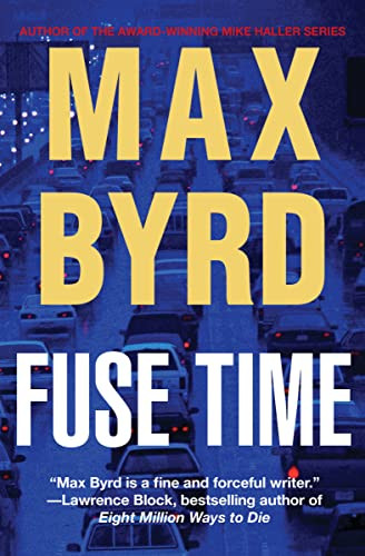 Fuse Time by Max Byrd 9781630263454
