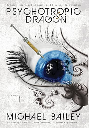 Psychotropic Dragon by Michael Bailey 9781735598178
