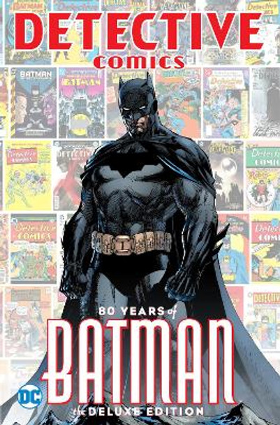 Detective Comics: 80 Years of Batman: Deluxe Edition by Various