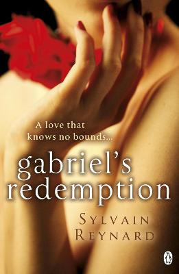 Gabriel's Redemption Sylvain Reynard 9781405912457