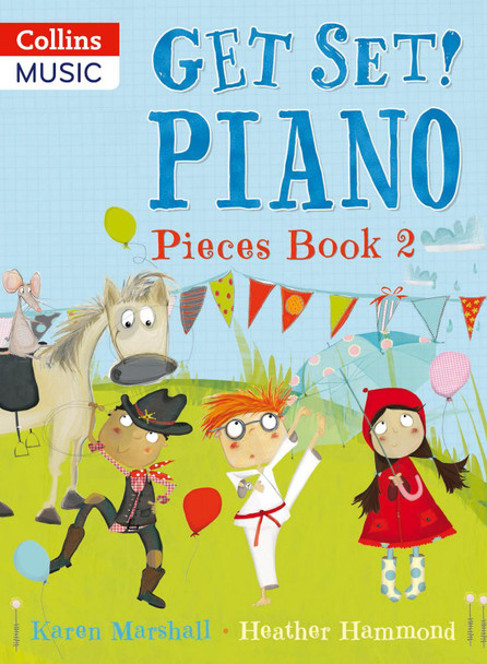 Get Set! Piano - Get Set! Piano Pieces Book 2 by Karen Marshall