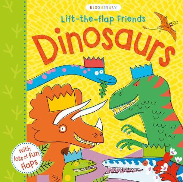 Lift-the-flap Friends Dinosaurs by Peter Allen