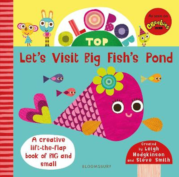 Olobob Top: Let's Visit Big Fish's Pond by Leigh Hodgkinson