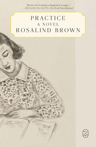 Practice by Rosalind Brown 9781250390554