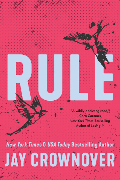 Rule by Jay Crownover 9780062302403