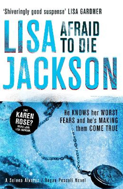 Afraid to Die: Montana series, book 4 by Lisa Jackson