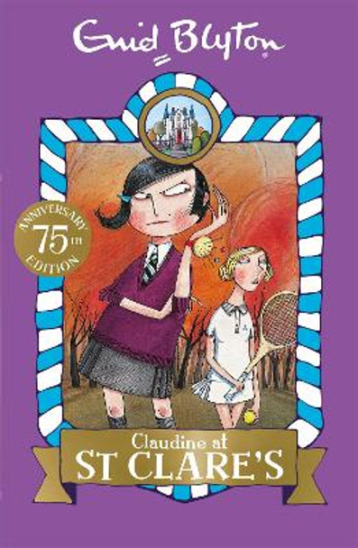 Claudine at St Clare's: Book 7 by Enid Blyton