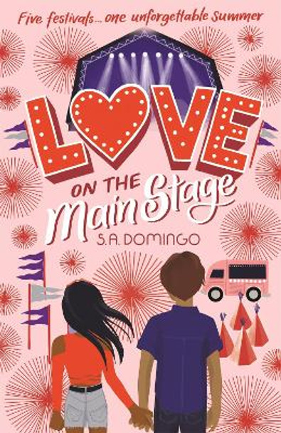 Love on the Main Stage by S.A. Domingo