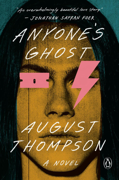 Anyone's Ghost: A Novel by August Thompson 9780593656587