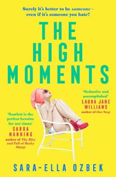 The High Moments by Sara-Ella Ozbek