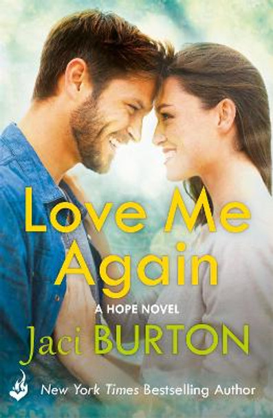 Love Me Again: Hope Book 7 by Jaci Burton