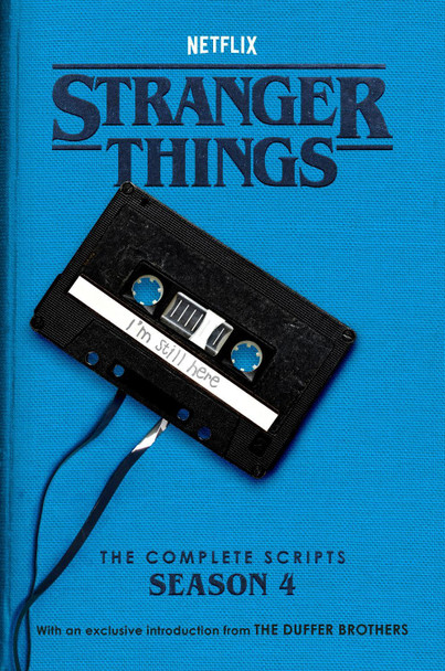 Stranger Things: The Complete Scripts, Season 4 Duffer Brothers 9780593984093