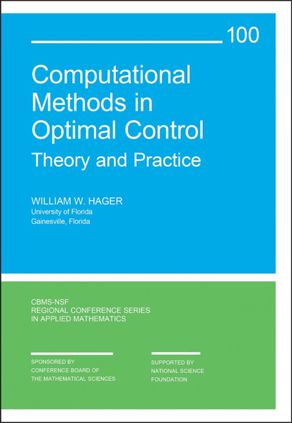 Computational Methods in Optimal Control: Theory and Practice William W. Hager 9781611978254