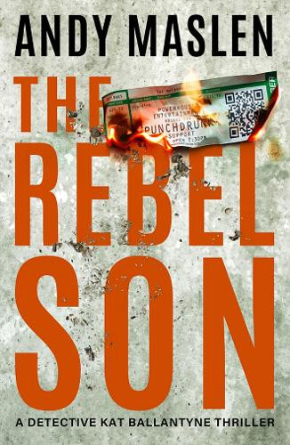 The Rebel Son Andy Maslen 9781662530654