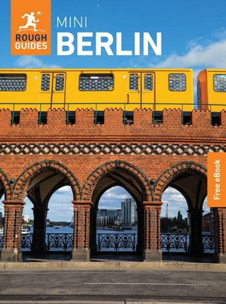 Rough Guides Mini Berlin: Travel Guide with eBook Rough Guides 9781835292488
