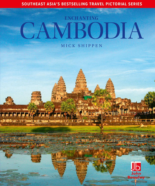 Enchanting Cambodia Mick Shippen 9781917879002