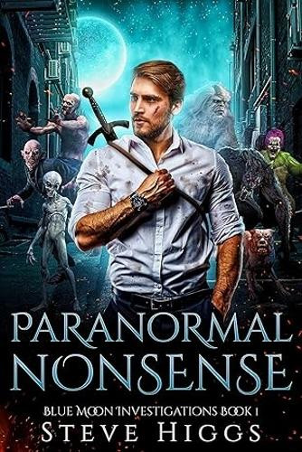 Paranormal Nonsense Steve Higgs 9781036708511