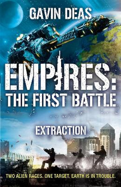 Empires: The First Battle by Gavin Deas