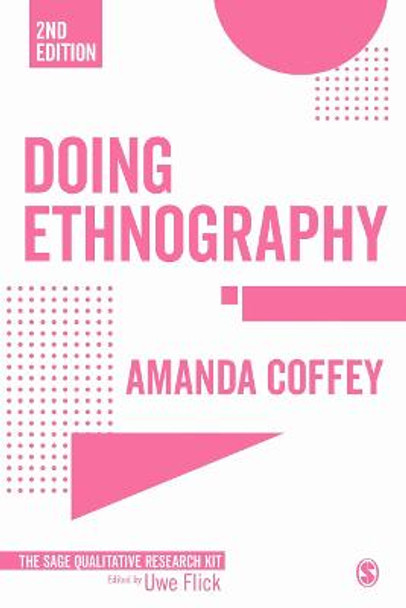 Doing Ethnography by Professor Amanda Coffey