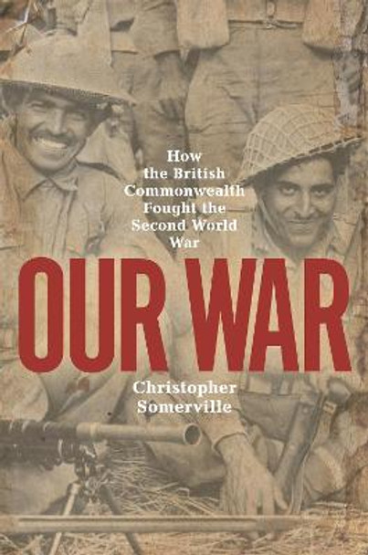 Our War by Christopher Somerville