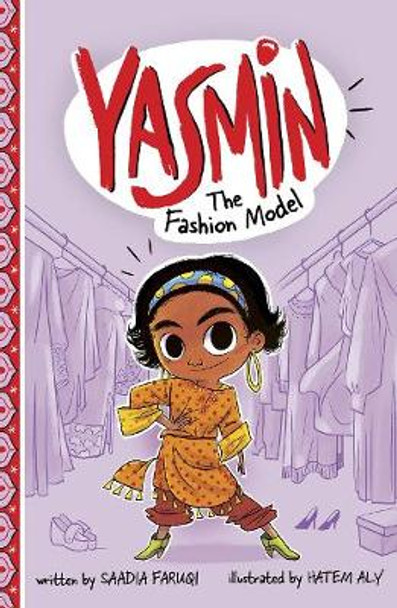 Yasmin the Fashion Model by Saadia Faruqi