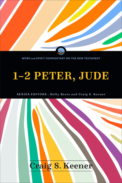 1-2 Peter, Jude Craig S. Keener 9781540963871