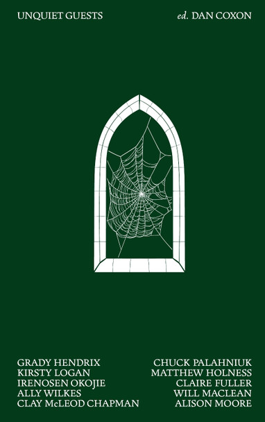 Unquiet Guests Dan Coxon 9781917792073