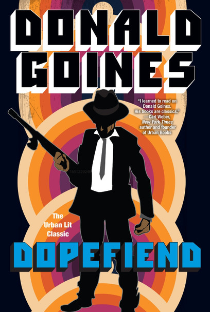 Dopefiend by Donald Goines