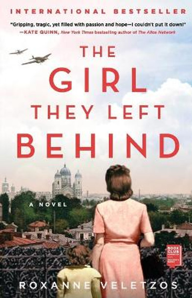 The Girl They Left Behind by Roxanne Veletzos