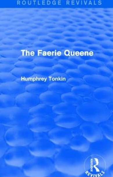 The Faerie Queen by Humphrey Tonkin