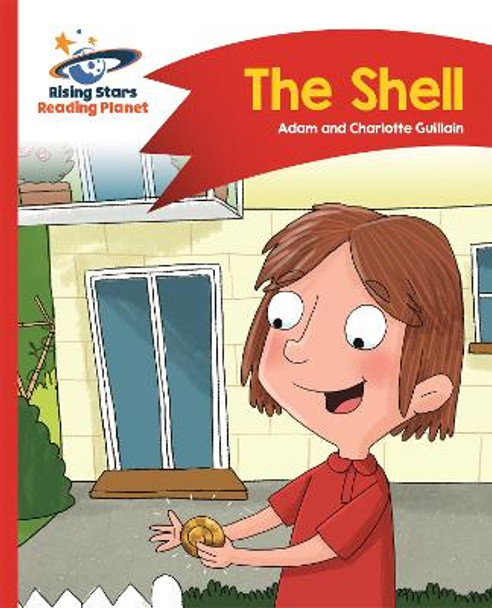 Reading Planet - The Shell - Red B: Comet Street Kids by Adam Guillain