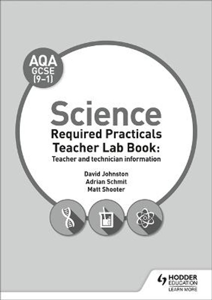 AQA GCSE (9-1) Science Teacher Lab Book: Teacher and technician information by David Johnston