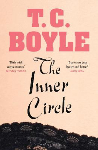 The Inner Circle by T. C. Boyle