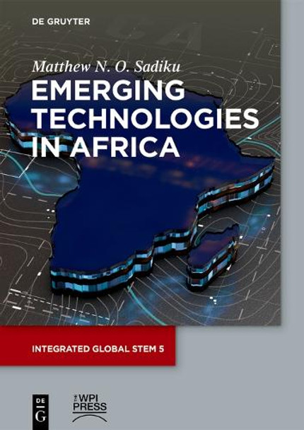 Emerging Technologies in Africa Matthew N. O. Sadiku 9783119145831