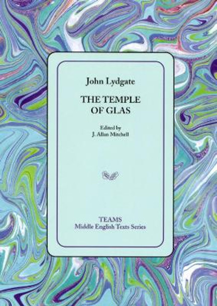 The Temple of Glas by John Lydgate