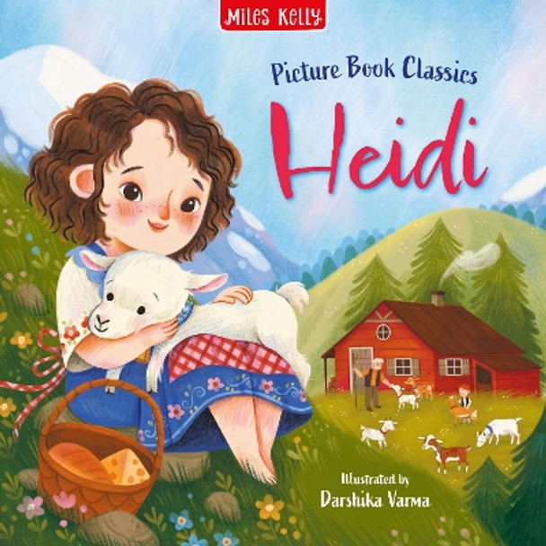 Heidi (Picture Book Classics) Miles Kelly 9781835151389