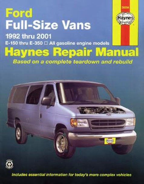 Ford Full Size Vans (92 - 14): 1992 to 2014 by Haynes