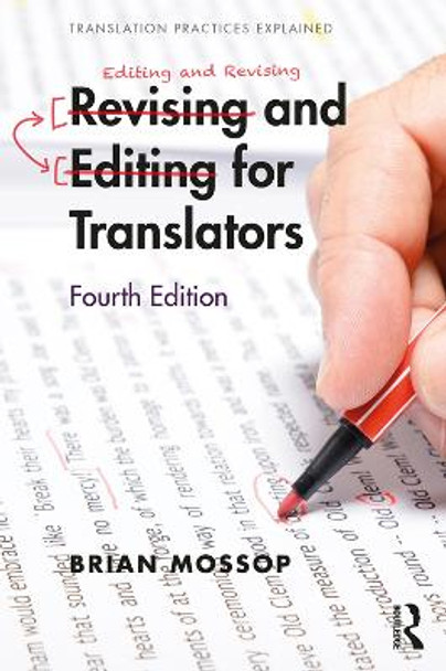 Revising and Editing for Translators by Brian Mossop